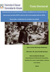 Instrumentos de monitorización clínica y medida de la cicatrización en úlceras por presión y úlceras de la extremidad inferior. Desarrollo y validación de un índice de medida